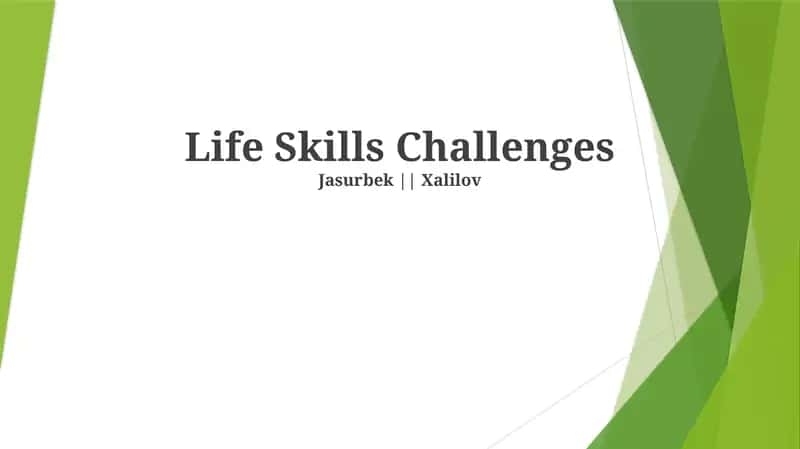 Life Skills Challenges