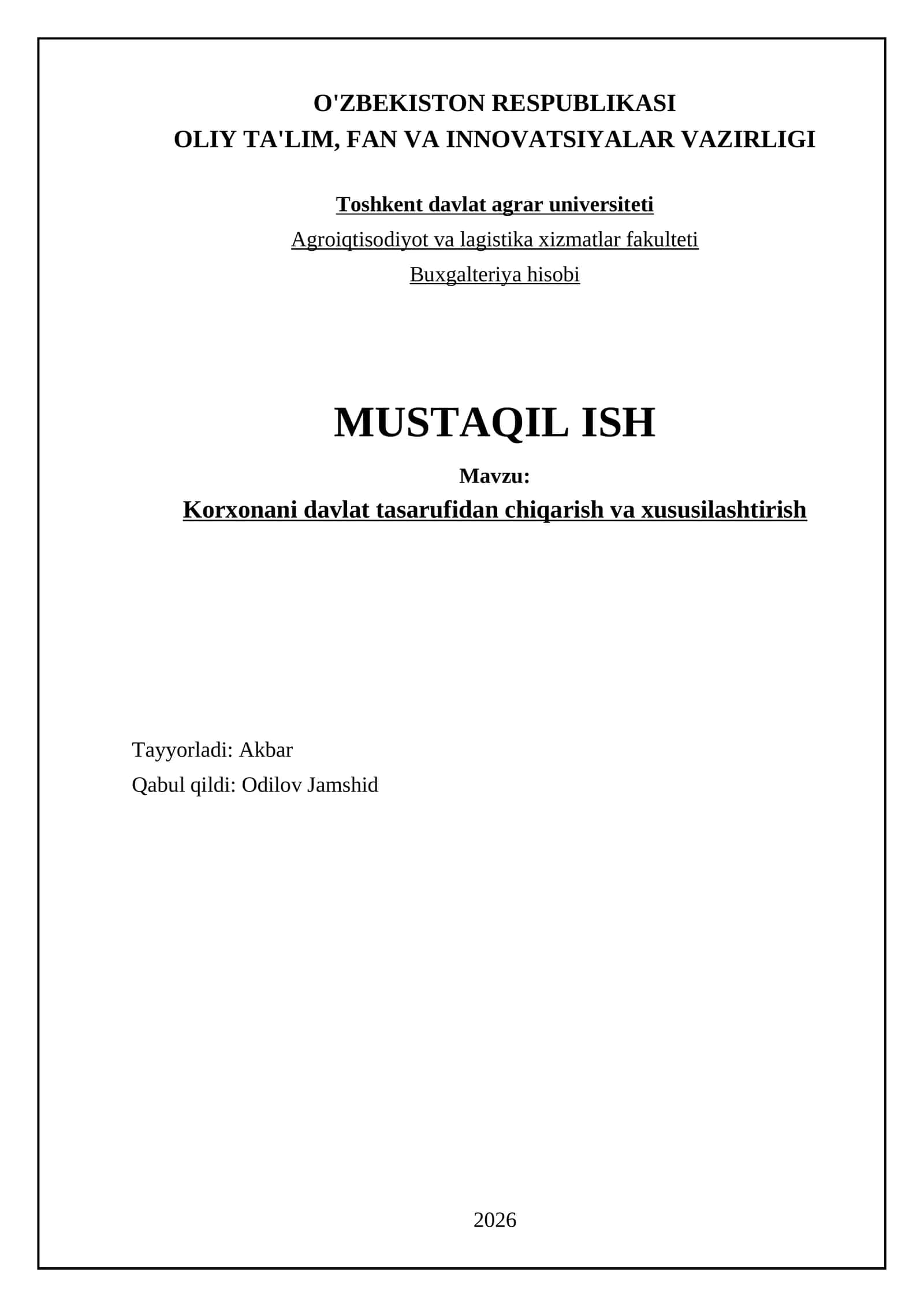 Korxonani davlat tasarufidan chiqarish va xususilashtirish