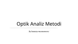 Optik Analiz Metodi