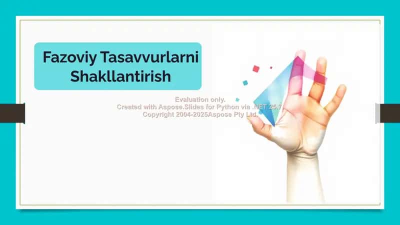 Fazoviy Tasavvurlarni Shakllantirish