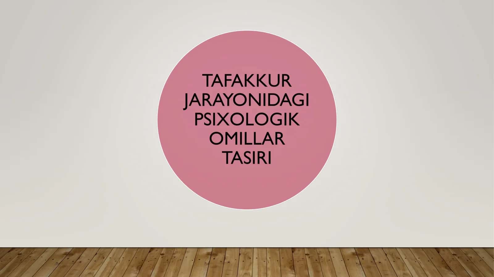 Tafakkur jarayonlari va fikr yuritish operatsiyalari