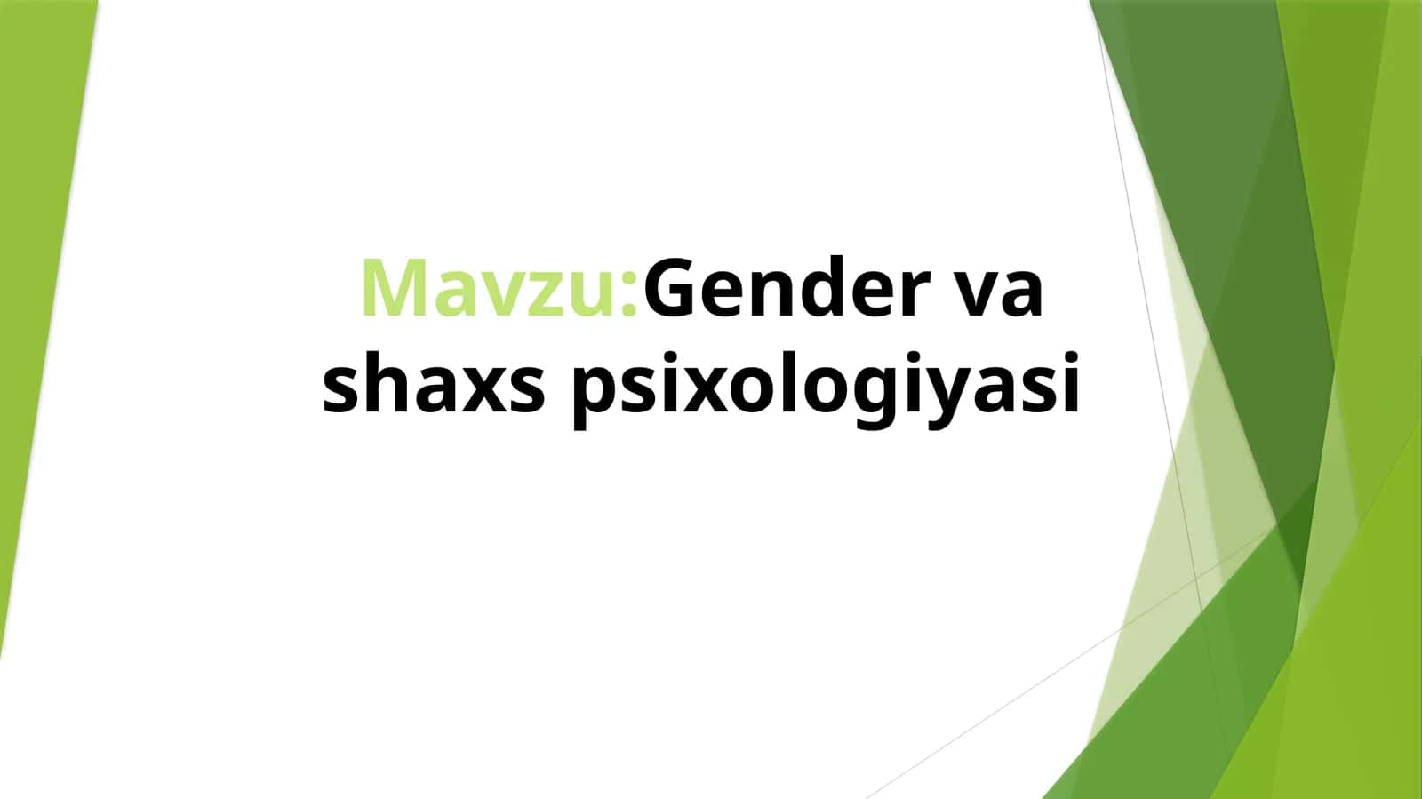 Gender va shaxs psixologiyasi