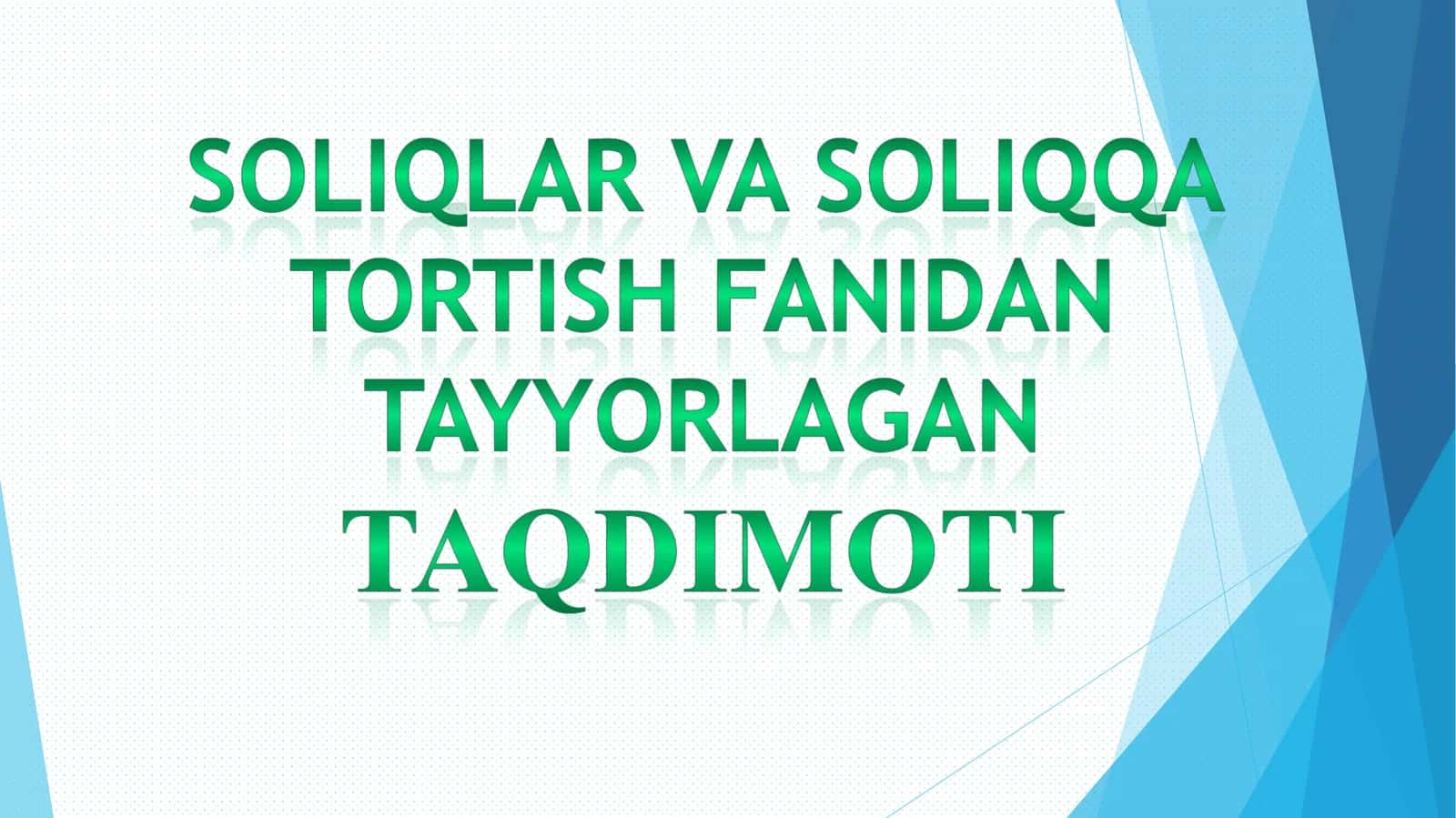 Davlat soliq xizmati organlari faoliyati