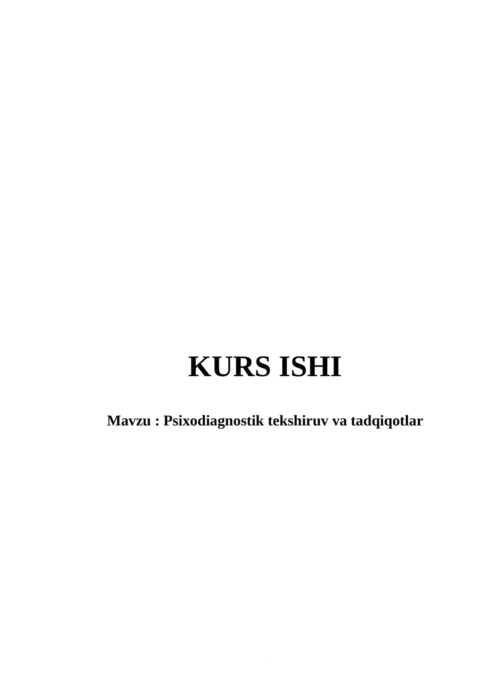 Psixodiagnostik tekshiruv va tadqiqotlar