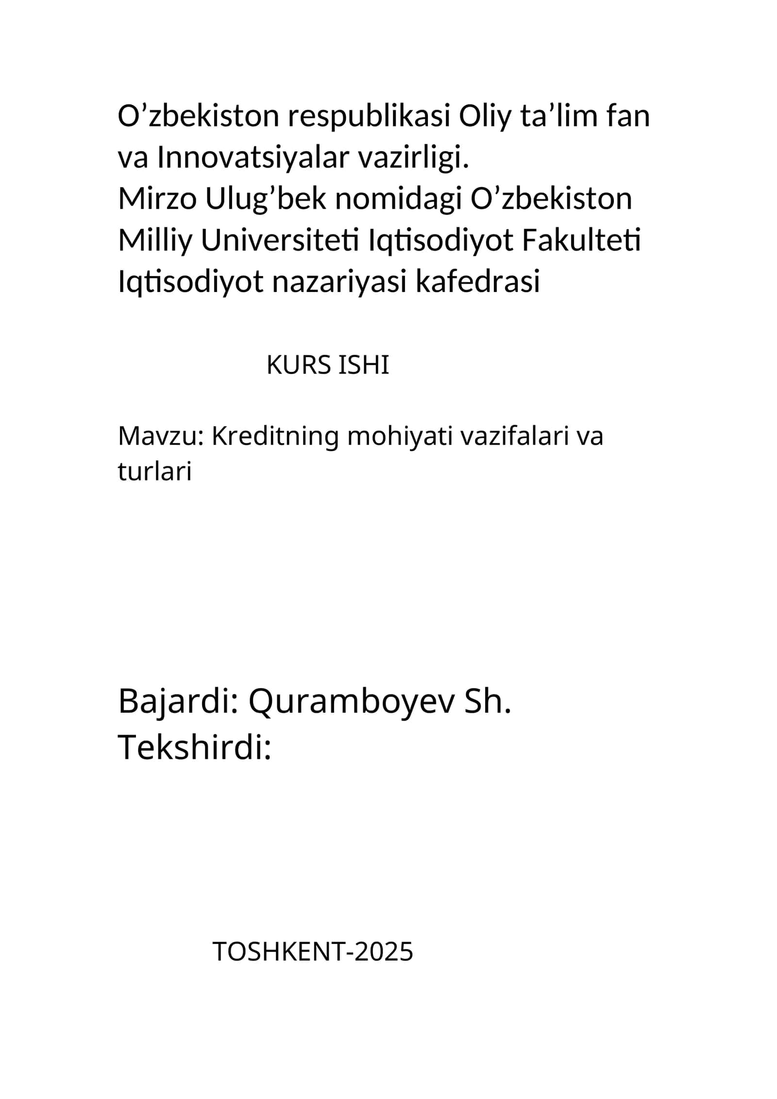 Kreditning mohiyati vazifalari va turlari