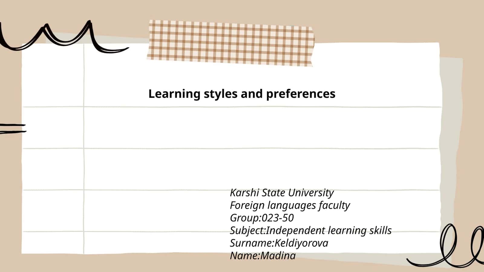 Learning styles and preferences