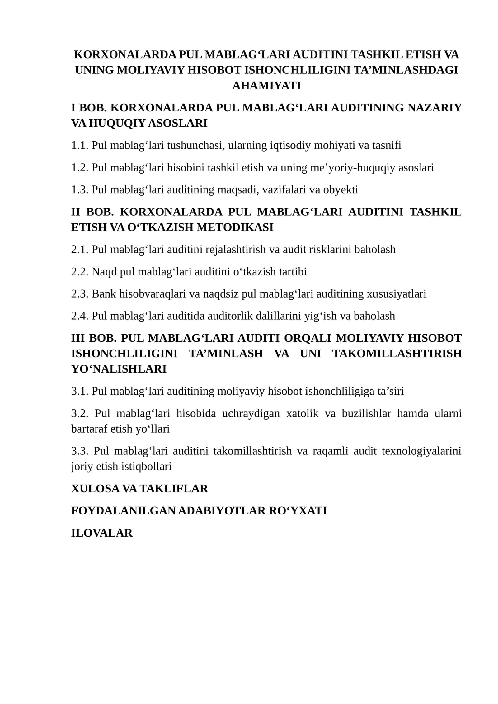 KORXONALARDA PUL MABLAG‘LARI AUDITINI TASHKIL ETISH VA UNING MOLIYAVIY HISOBOT ISHONCHLILIGINI TA’MINLASHDAGI AHAMIYATI