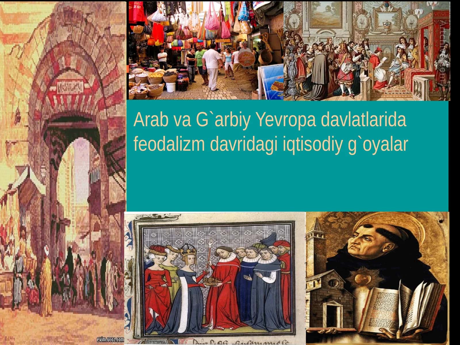 Feodalizmning iqtisodiy g'oyalari