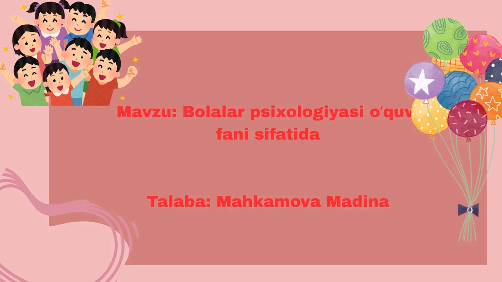 Bolalar psixologiyasi oʻquv fani sifatida