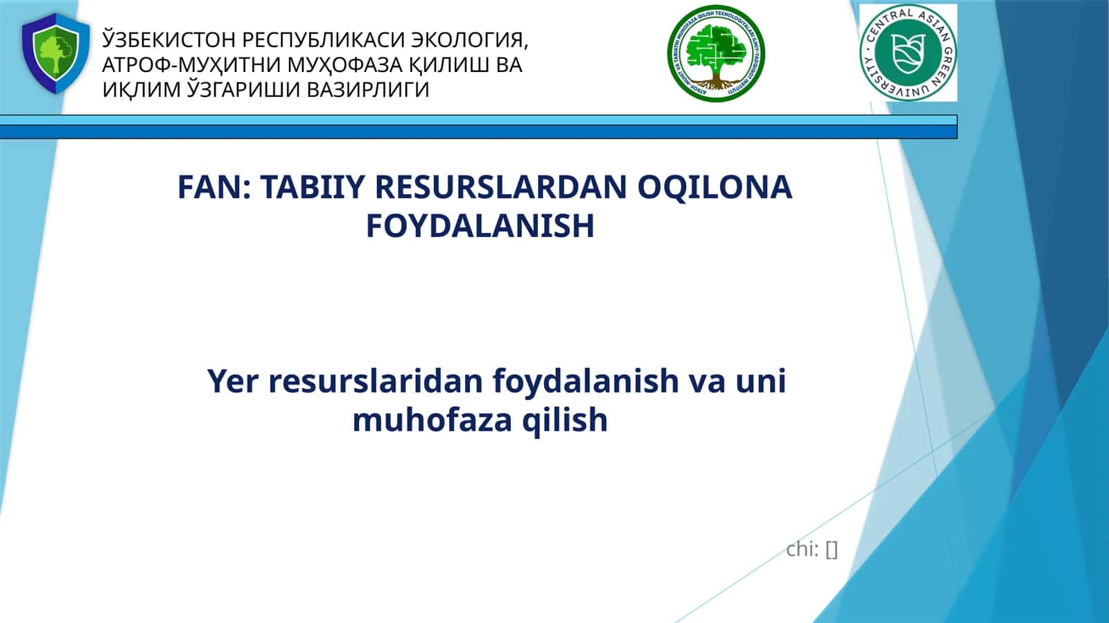 TABIIY RESURSLARDAN OQILONA FOYDALANISH