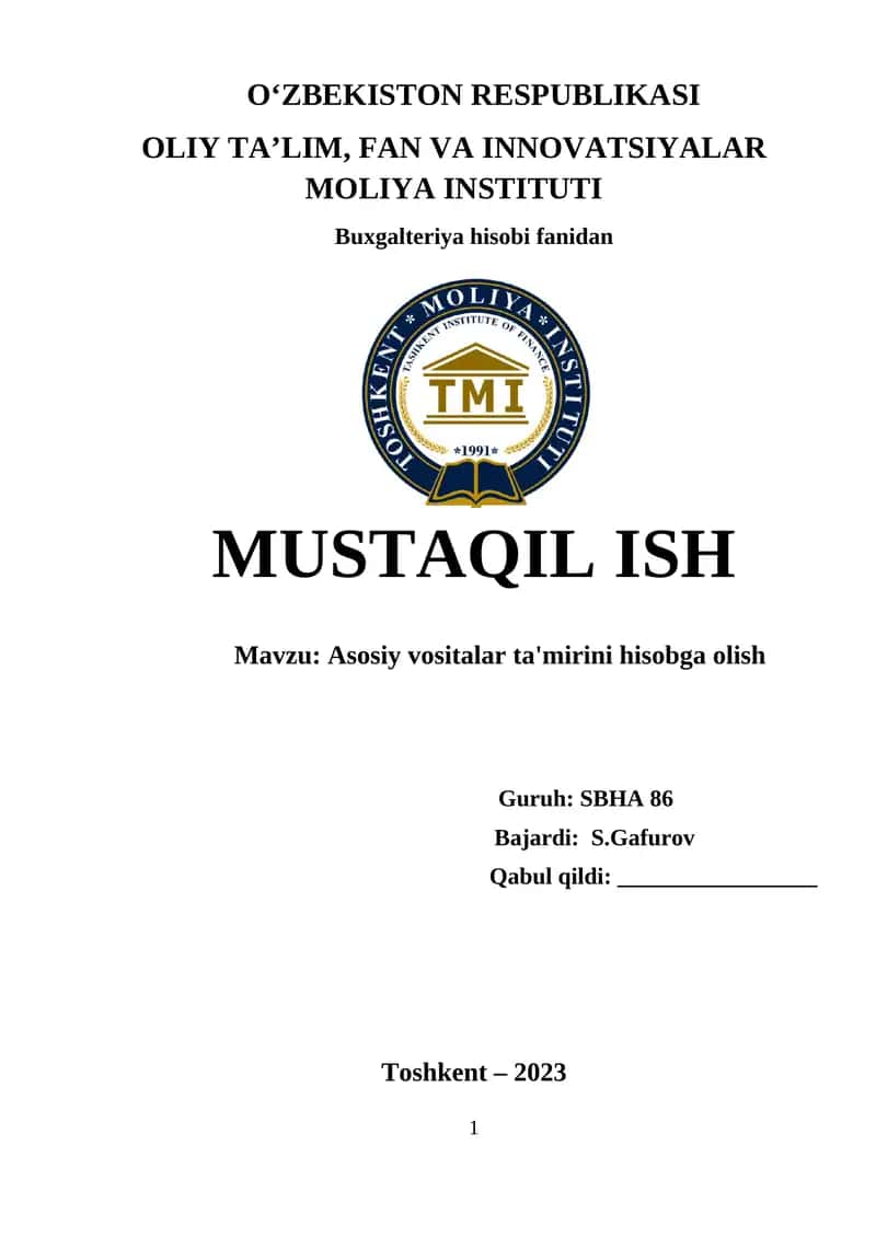 Asosiy vositalar ta'mirini hisobga olish