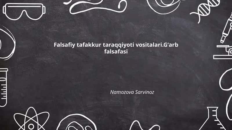 Antik Yunon falsafasi: Platon va Aristotelning tafakkur rivojlantirish vositalari