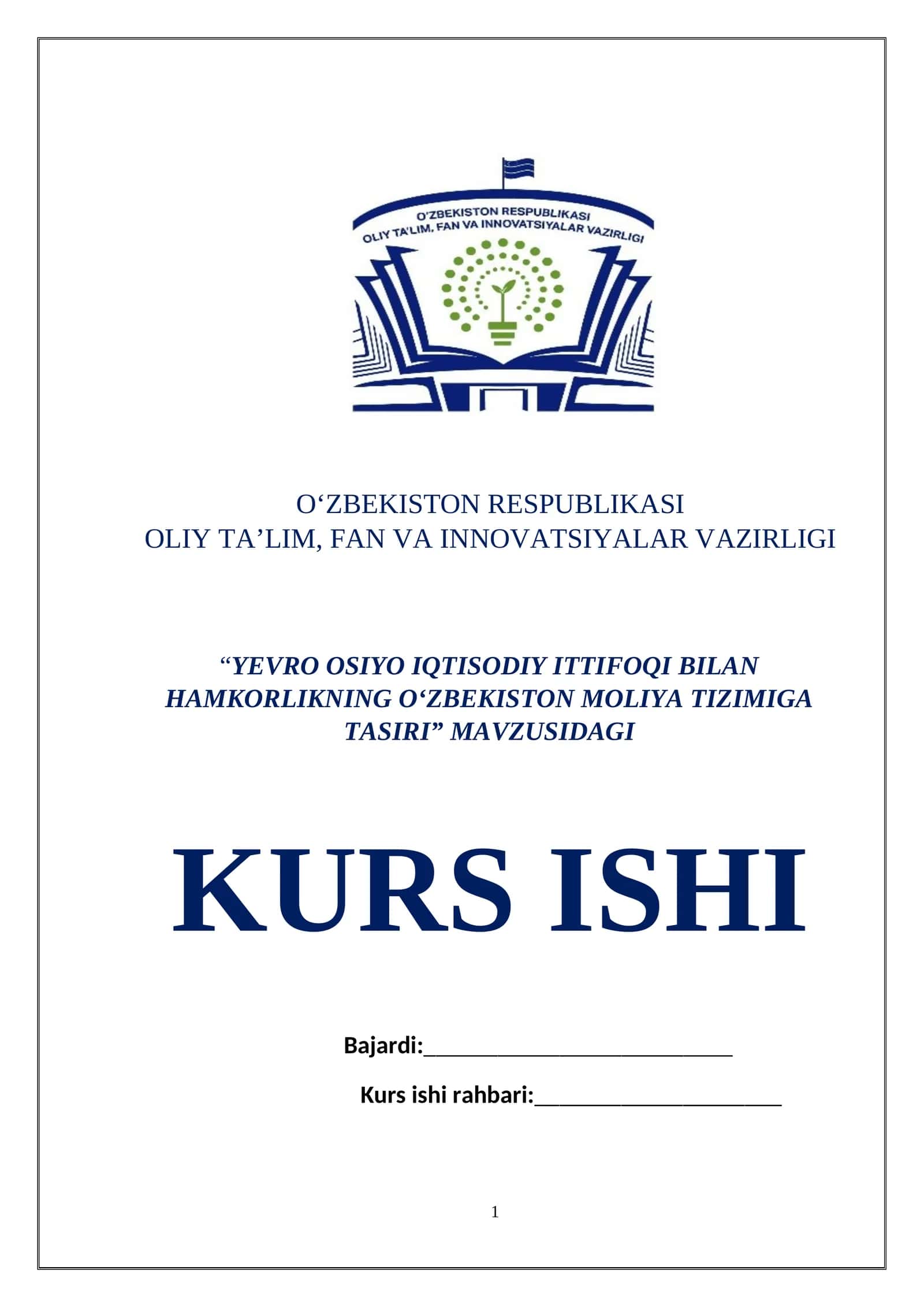 YEVRO OSIYO IQTISODIY ITTIFOQI BILAN HAMKORLIKNING O‘ZBEKISTON MOLIYA TIZIMIGA TASIRI