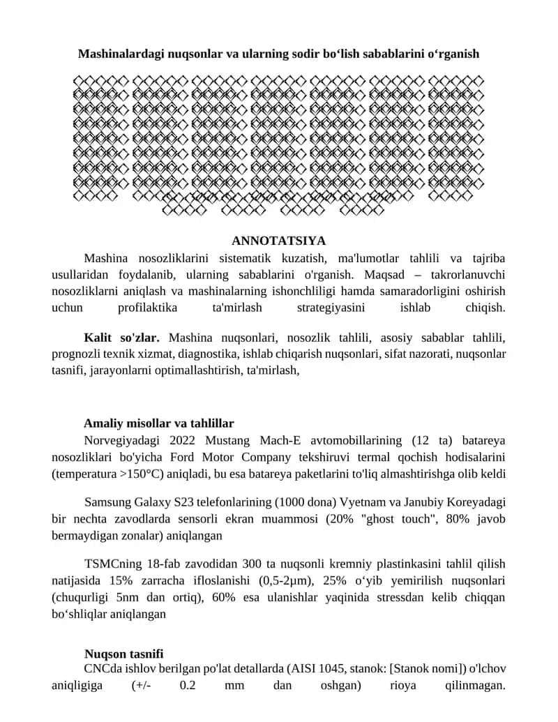 Mashinalardagi nuqsonlar va ularning sodir boʻlish sabablarini oʻrganish
