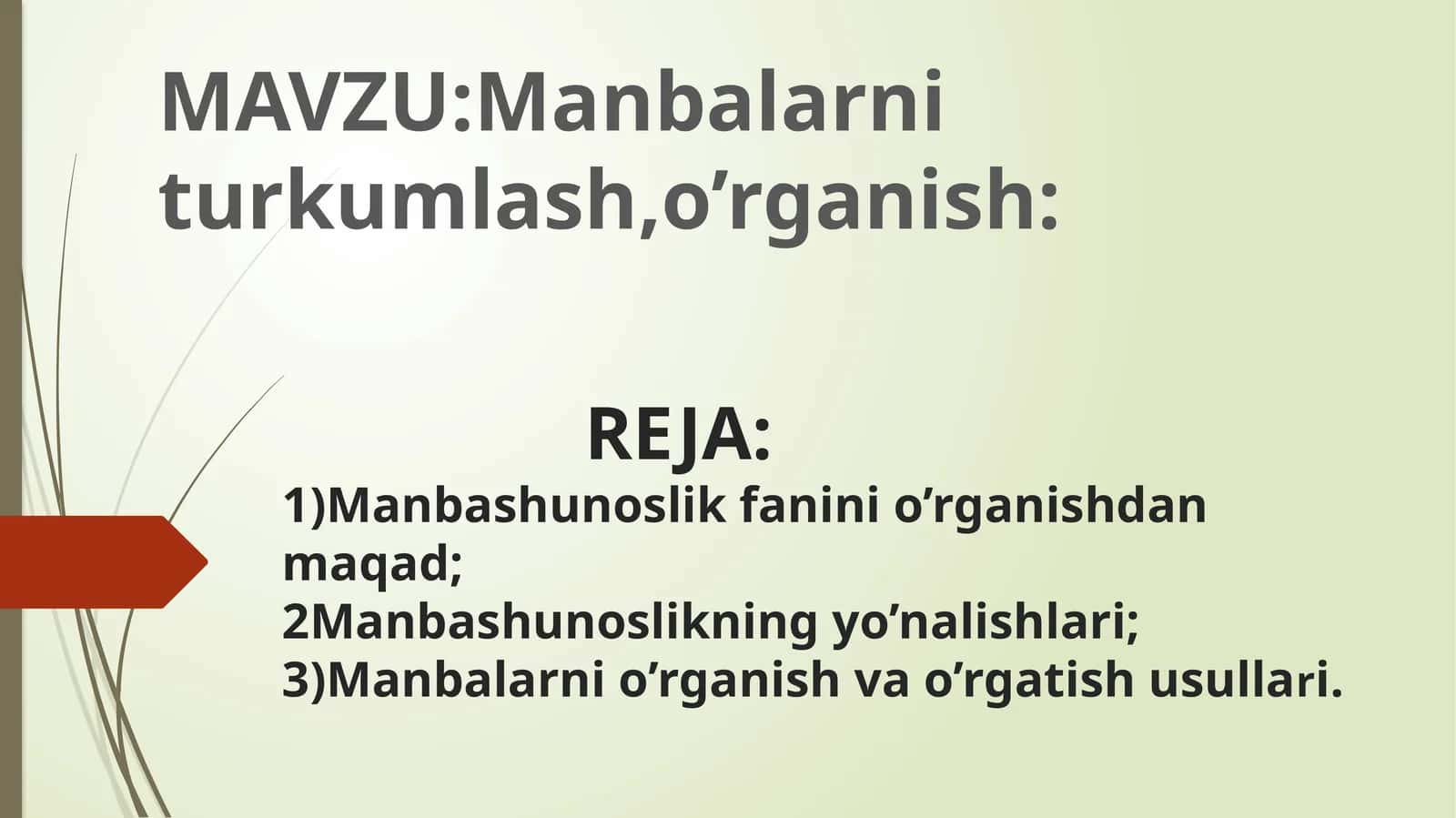 Manbalarni turkumlash, o'rganish