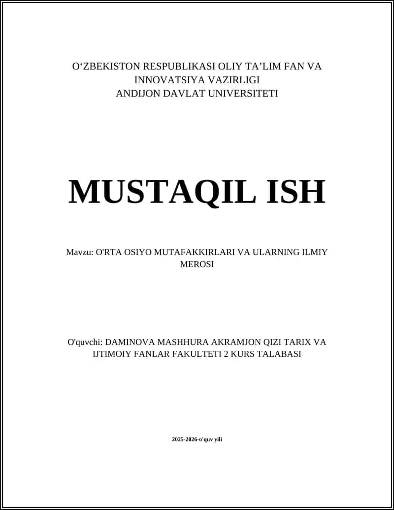 O'rta Osiyo Mutafakkirlari va Ularning Ilmiy Merosi