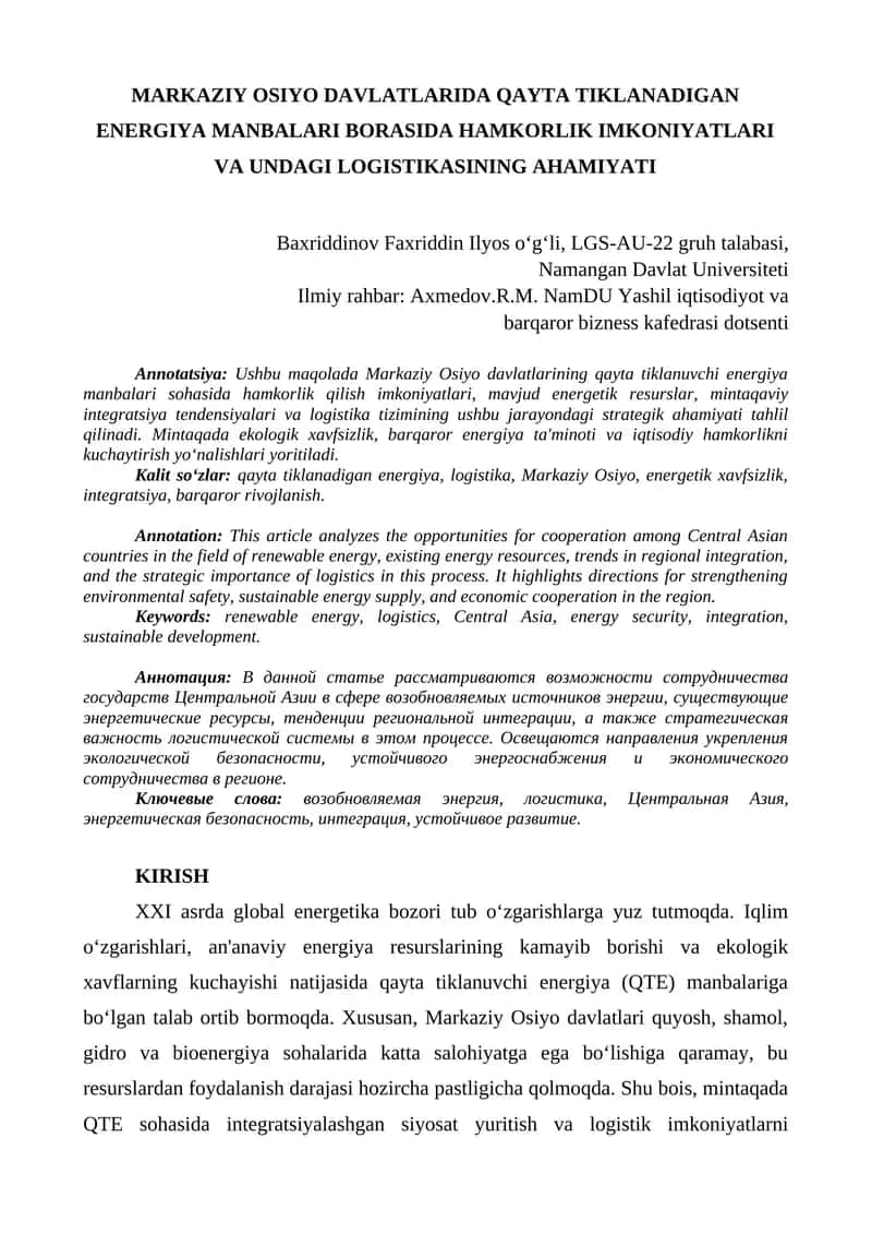 MARKAZIY OSIYO DAVLATLARIDA QAYTA TIKLANADIGAN ENERGIYA MANBALARI BORASIDA HAMKORLIK IMKONIYATLARI VA UNDAGI LOGISTIKASINING AHAMIYATI
