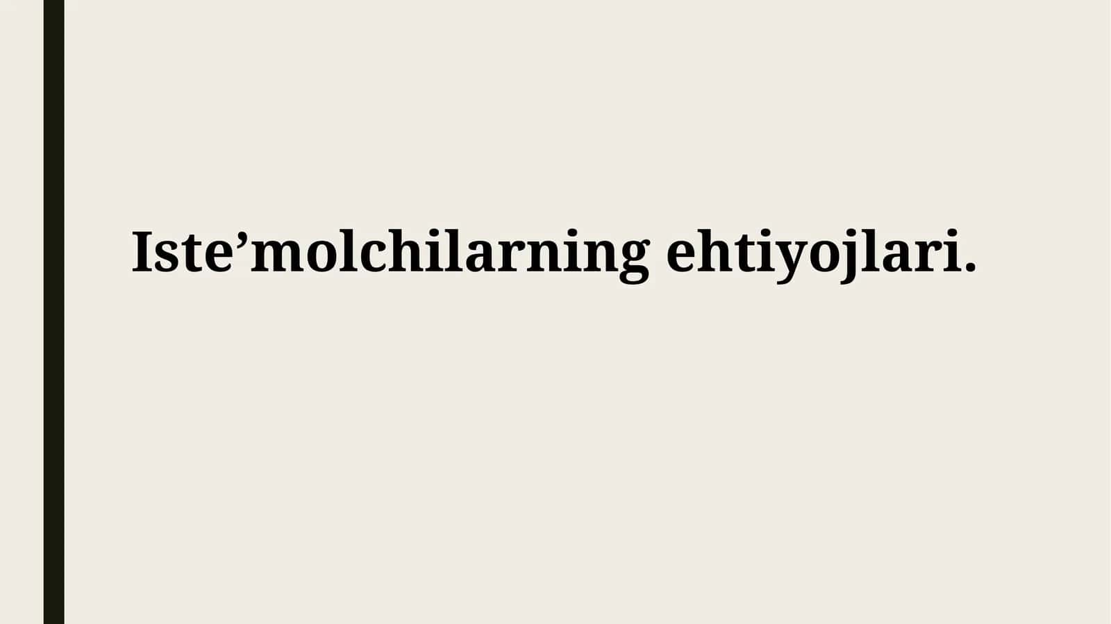 Isteʼmolchilarningehtiyojlari