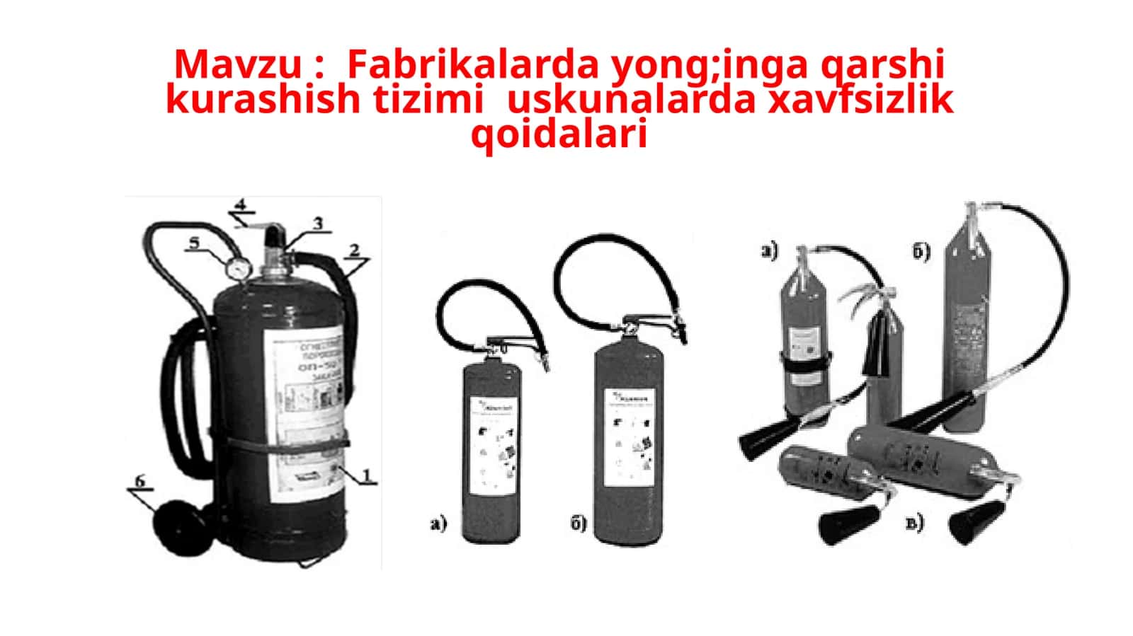 Fabrikalarda yong;inga qarshi kurashish tizimi uskunalarda xavfsizlikqoidalari