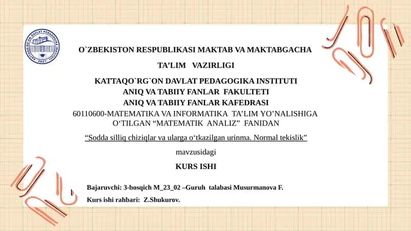 Soddasilliqchiziqlarvaulargao‘tkazilganurinma. Normaltekislik