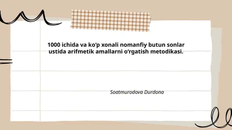 1000 ichida va ko‘p xonali nomanfiy butun sonlar ustida arifmetik amallarni o‘rgatish metodikasi