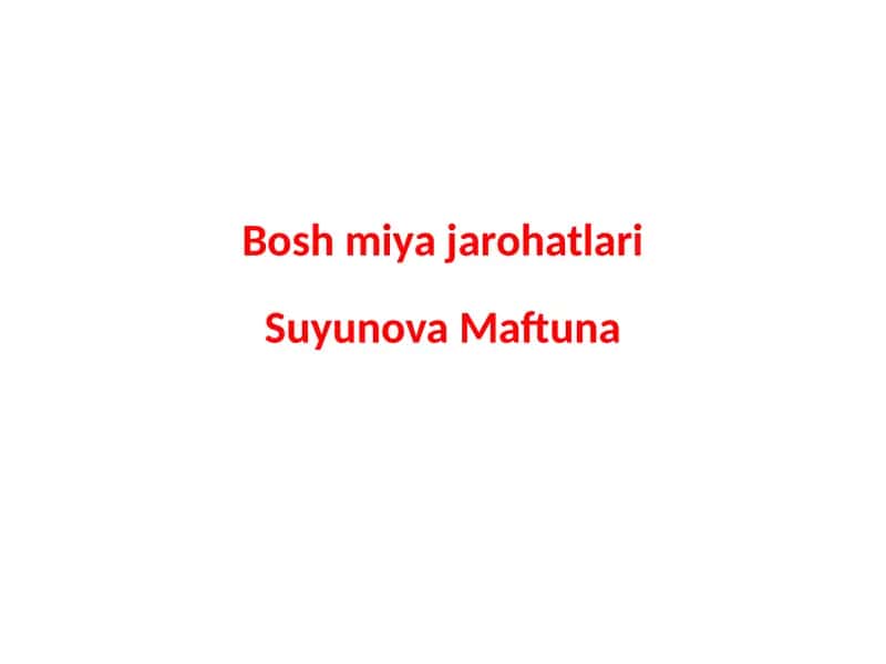 Bosh miya jarohatlari
