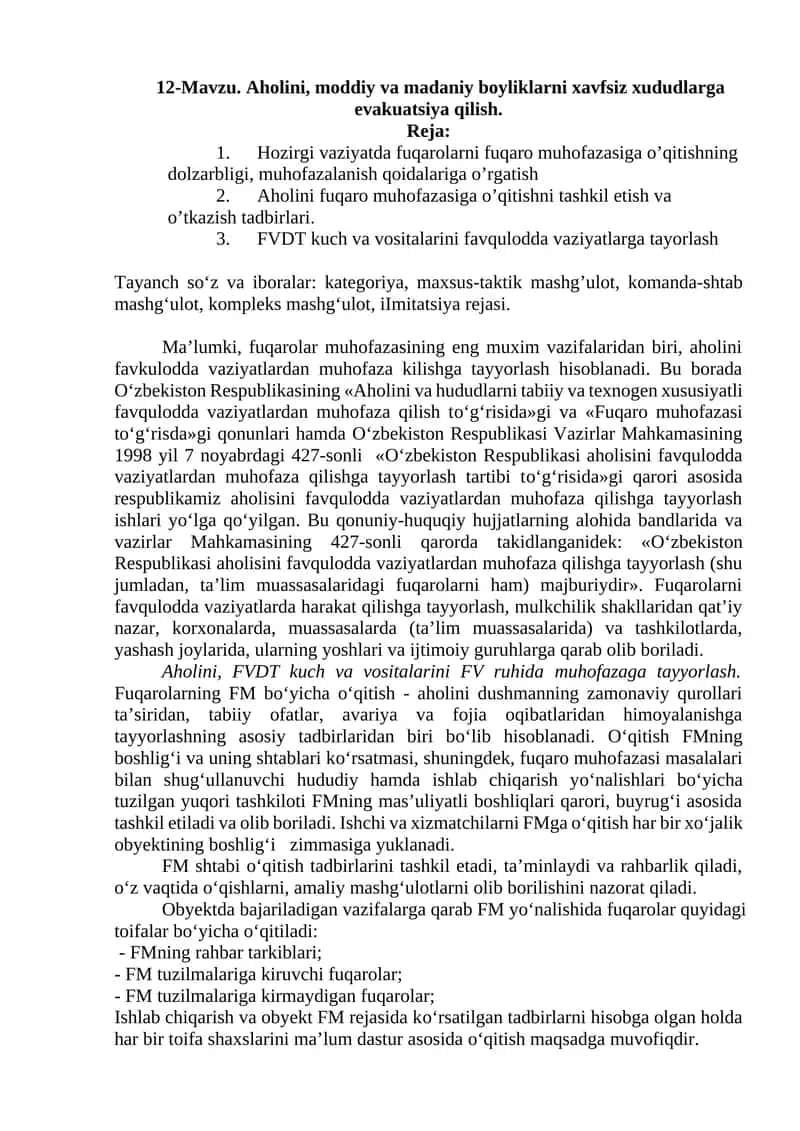 Aholini, moddiy va madaniy boyliklarni xavfsiz xududlarga evakuatsiya qilish