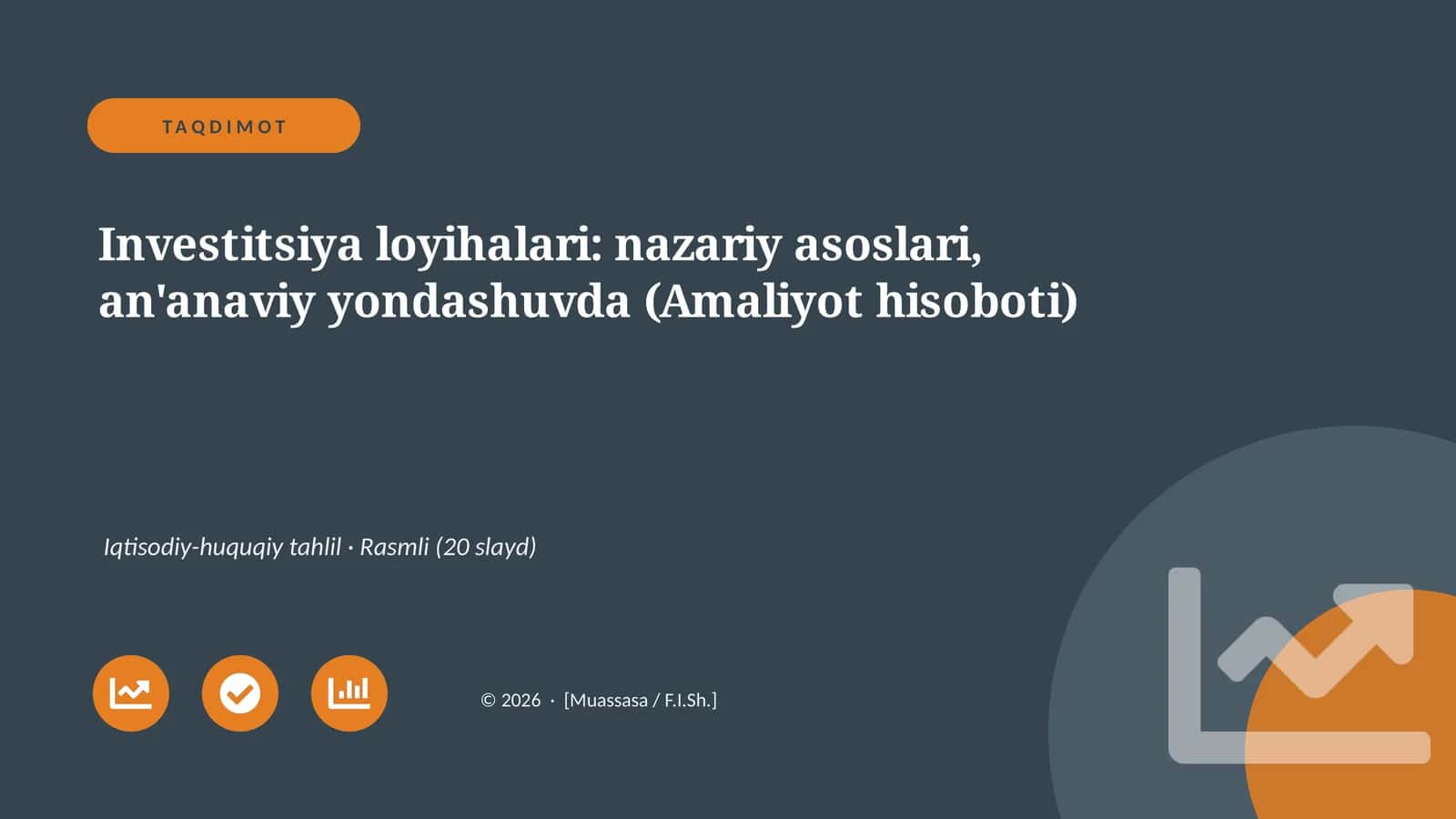 Investitsiya loyihalari: nazariy asoslari, an'anaviy yondashuvda (Amaliyot hisoboti)