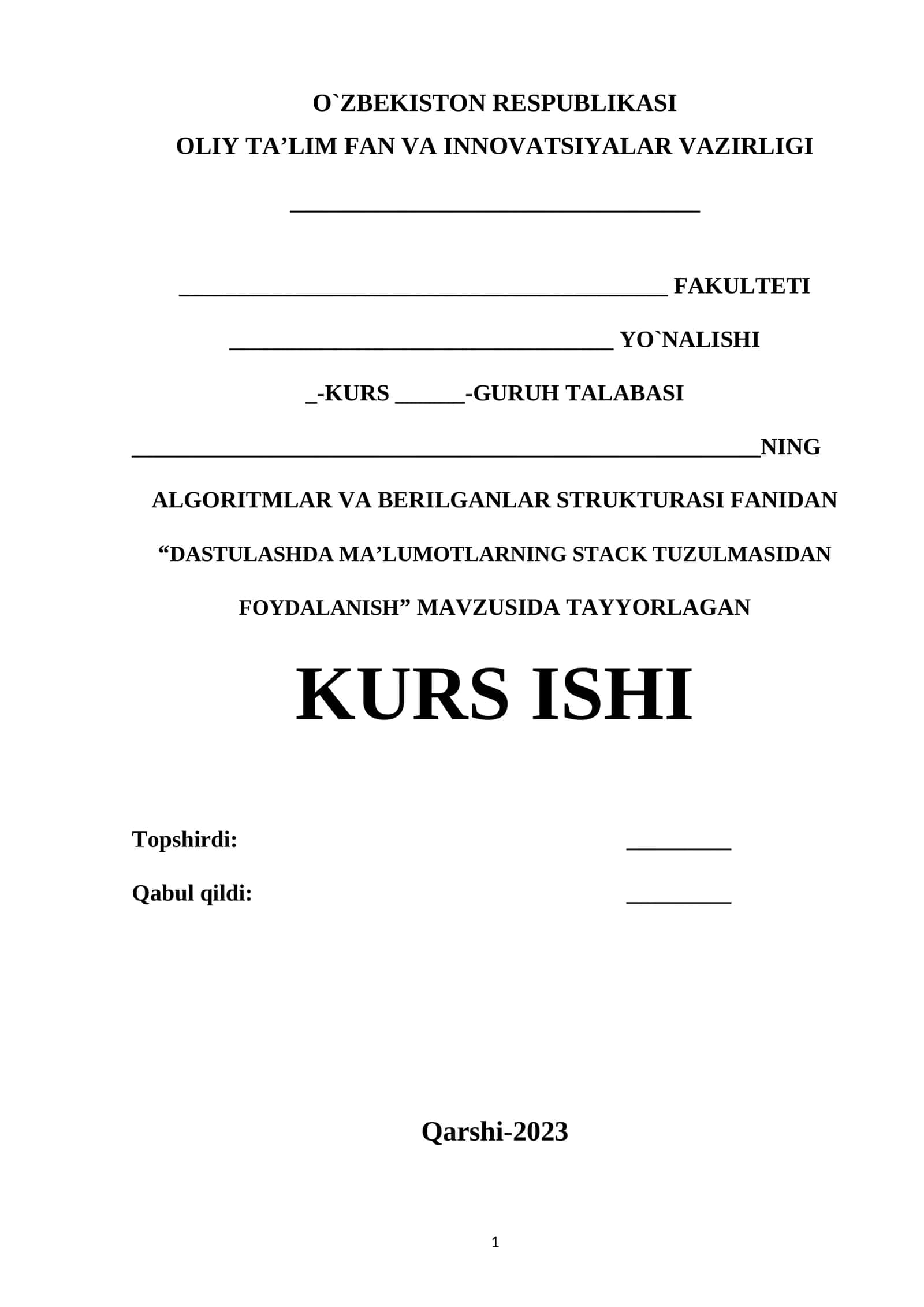 "DASTULASHDA MA’LUMOTLARNING STACK TUZULMASIDAN FOYDALANISH" MAVZUSIDA KURS ISHI