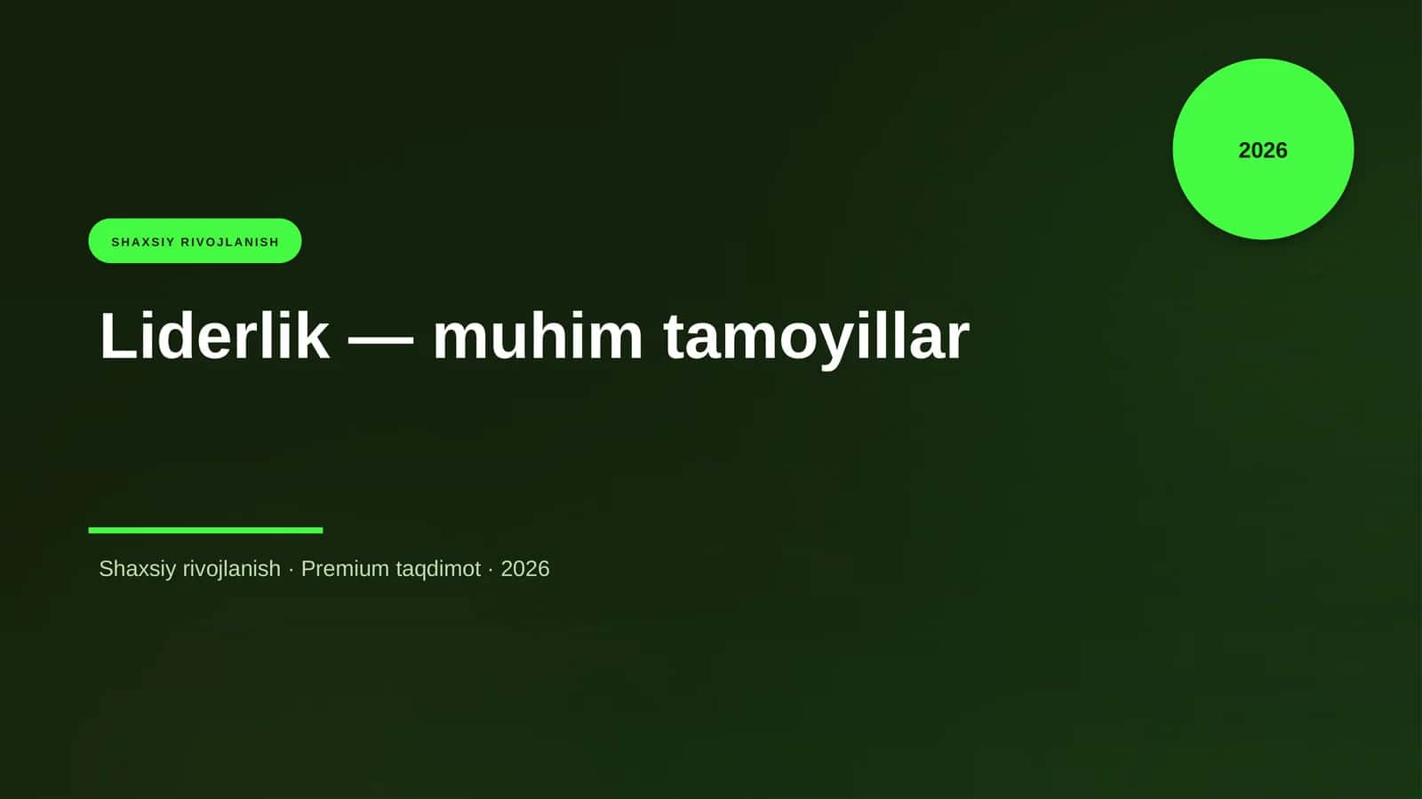 Liderlik — muhim tamoyillar