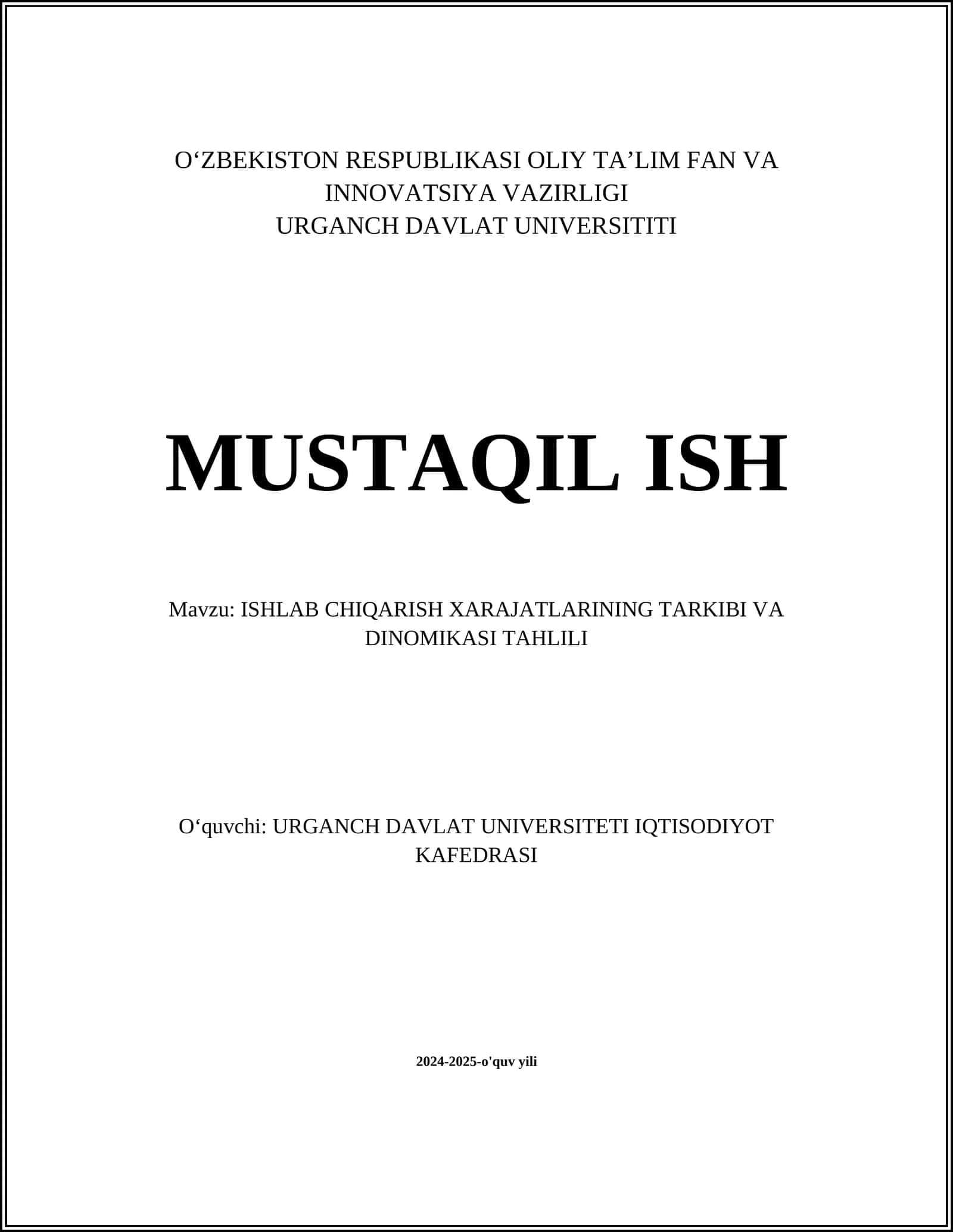 ISHLAB CHIQARISH XARAJATLARINING TARKIBI VA DINOMIKASI TAHLILI