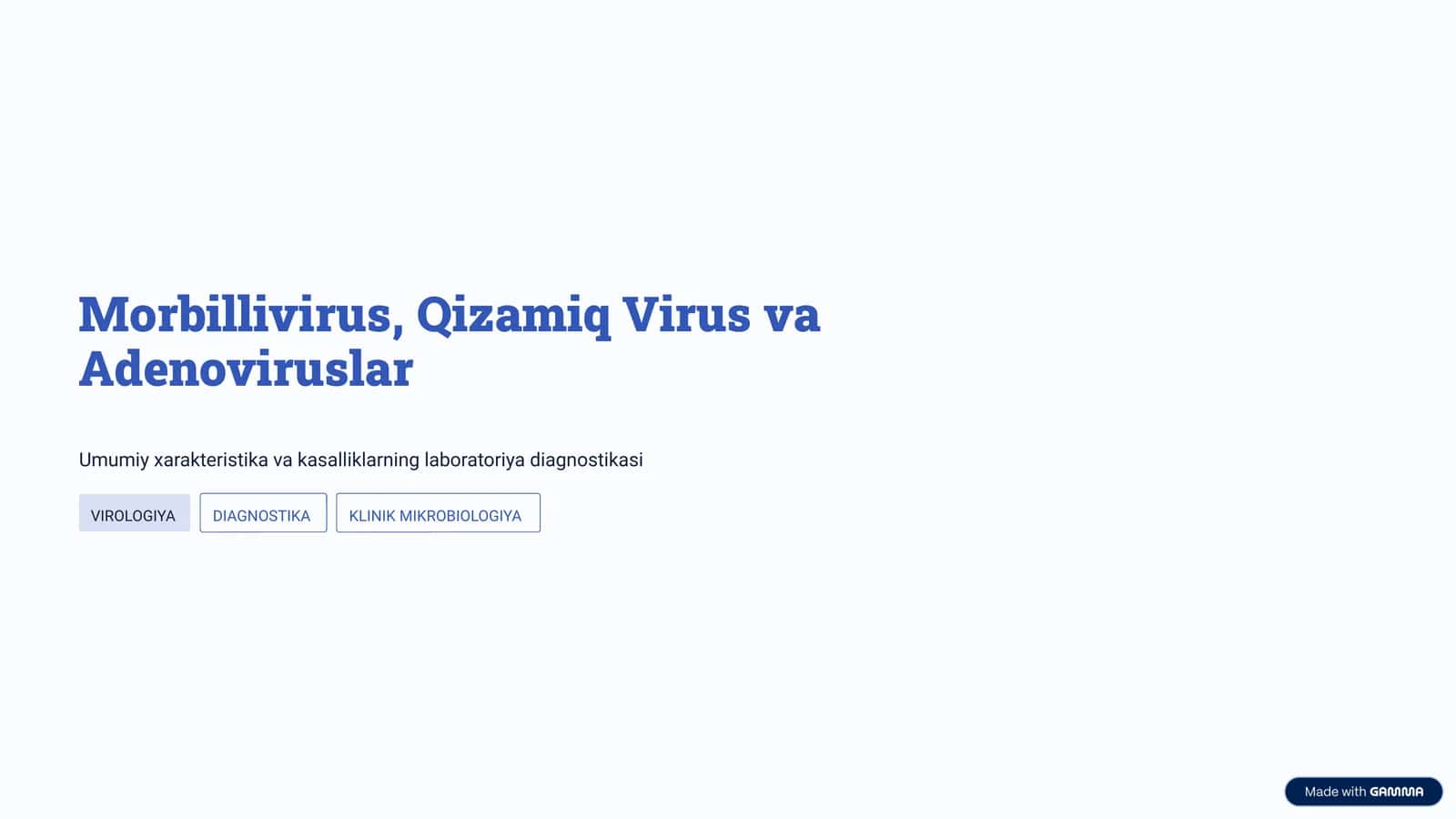 Morbillivirus, Qizamiq Virus va Adenoviruslar