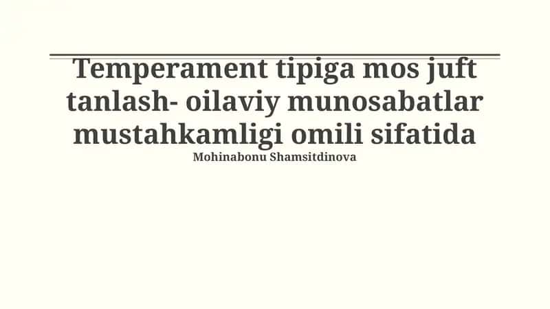 Temperamentning oilaviy munosabatlarga ta'siri