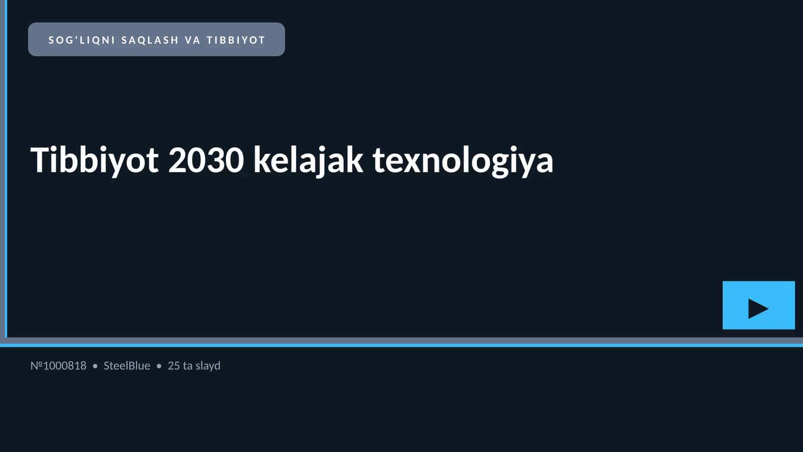 Tibbiyot 2030 kelajak texnologiya