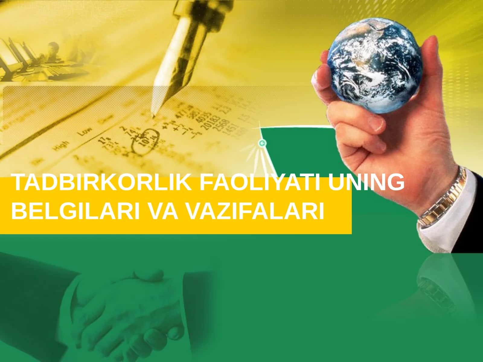 TADBIRKORLIK FAOLIYATI UNING BELGILARI VA VAZIFALARI