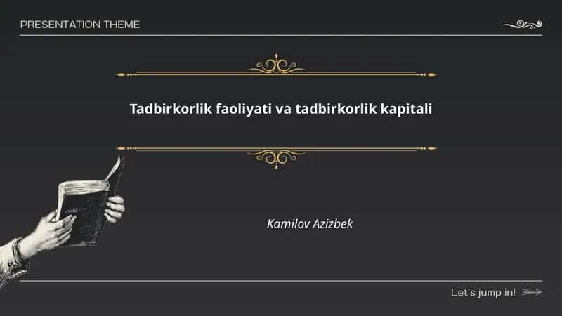 Tadbirkorlik faoliyati va tadbirkorlik kapitali