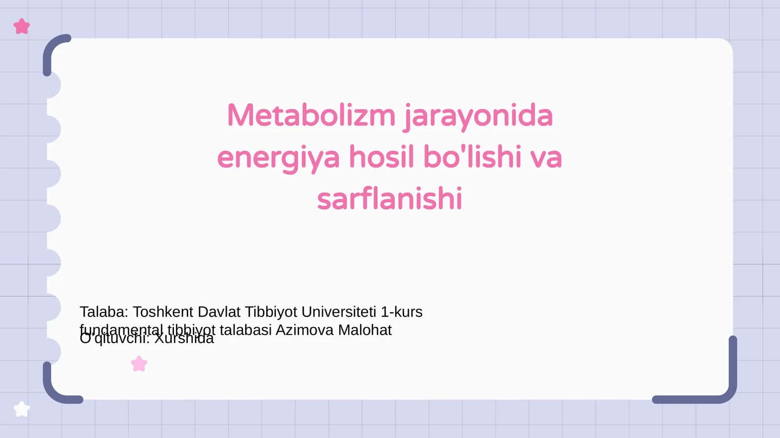 Metabolizm jarayonida energiya hosil bo'lishi va sarflanishi