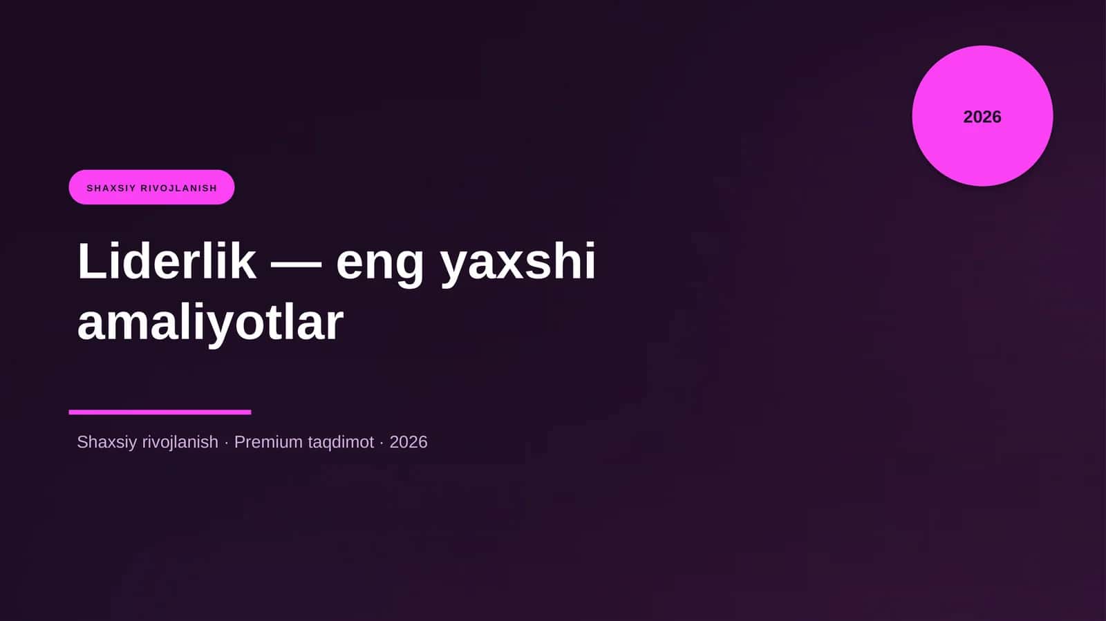 Liderlik — eng yaxshi amaliyotlar