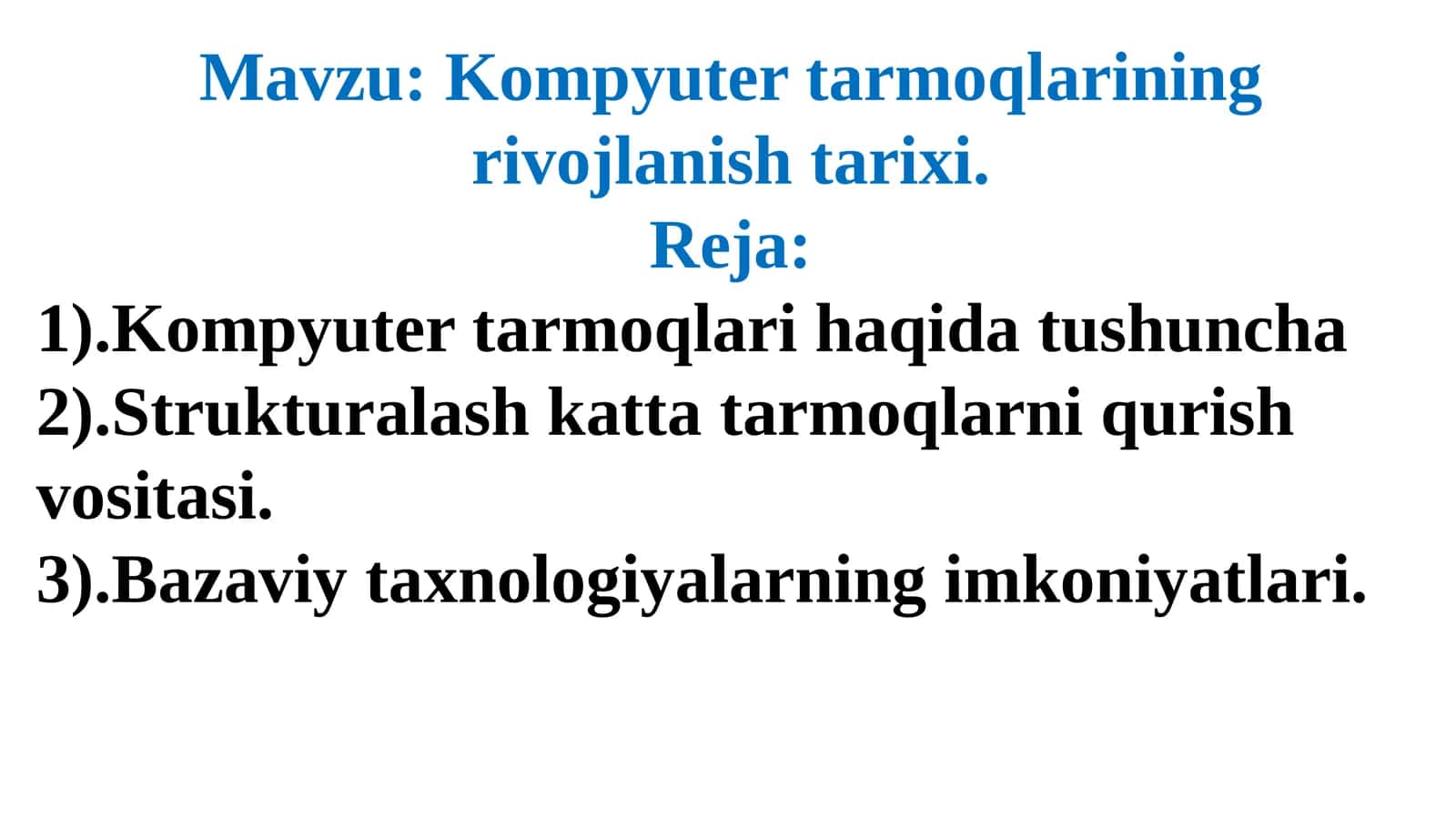 Kompyuter tarmoqlarining rivojlanish tarixi