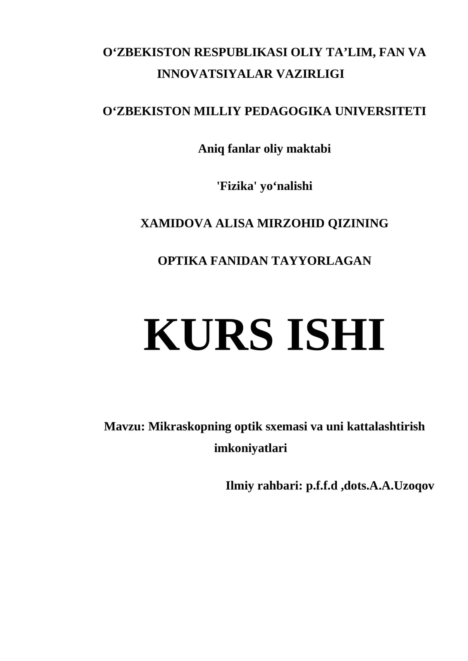 MIKRASKOPNING OPTIK SXEMASI VA UNI KATTALASHTIRISH IMKONIYATLARI