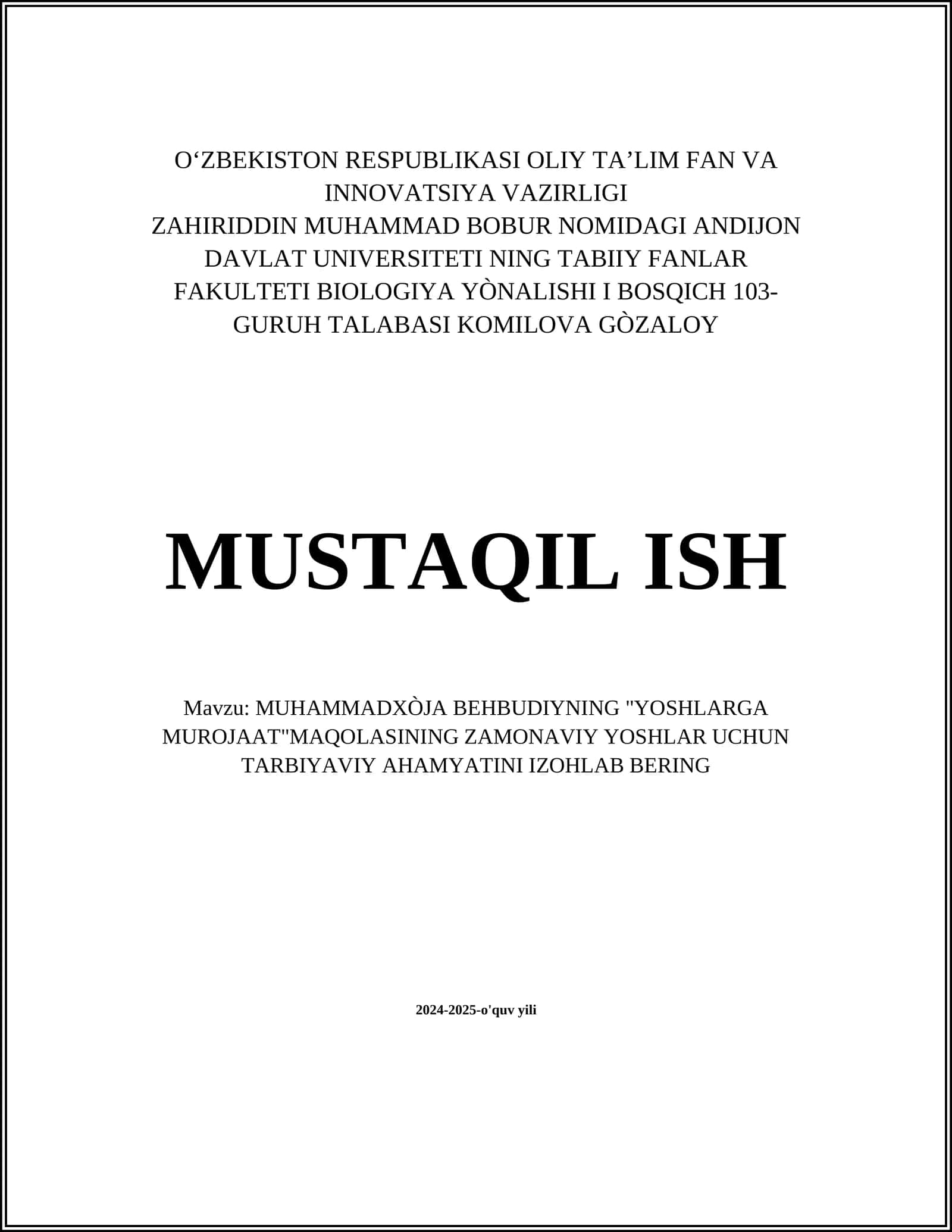 MUHAMMADXÒJA BEHBUDIYNING "YOSHLARGA MUROJAAT"MAQOLASINING ZAMONAVIY YOSHLAR UCHUN TARBIYAVIY AHAMYATINI IZOHLAB BERING