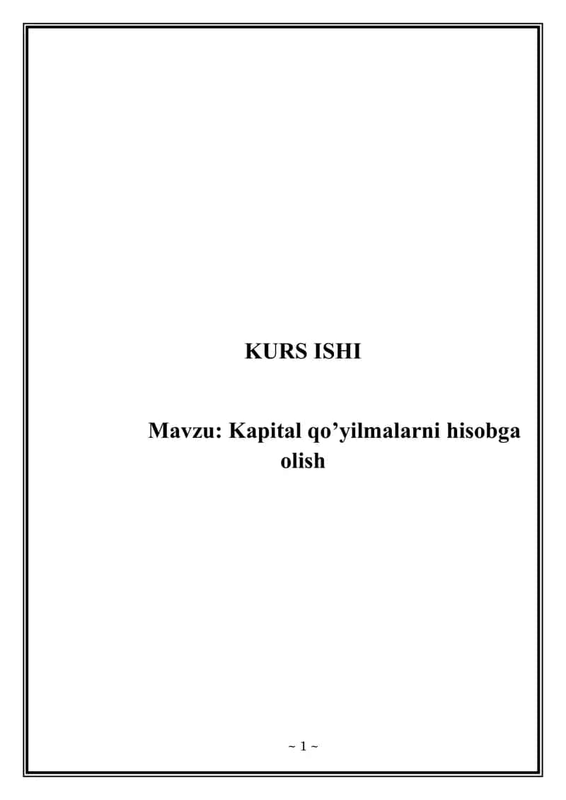 KAPITAL QUYILMALARNI HISOBGA OLISH