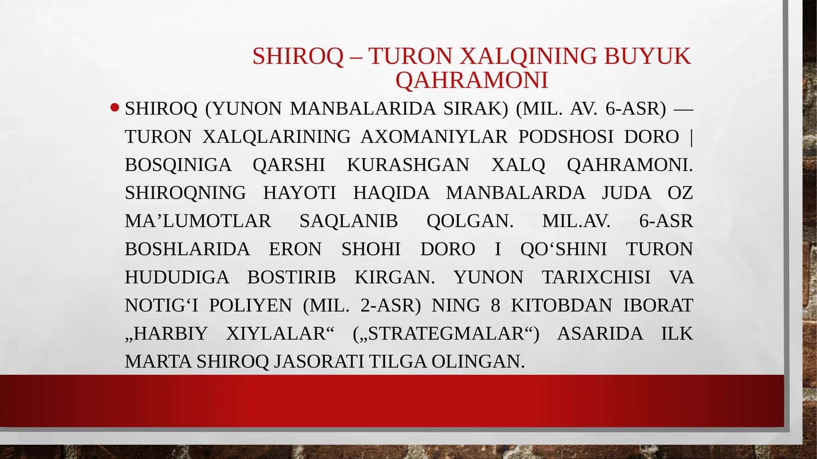 Shiroq–Turon xalqining buyuk qahramoni