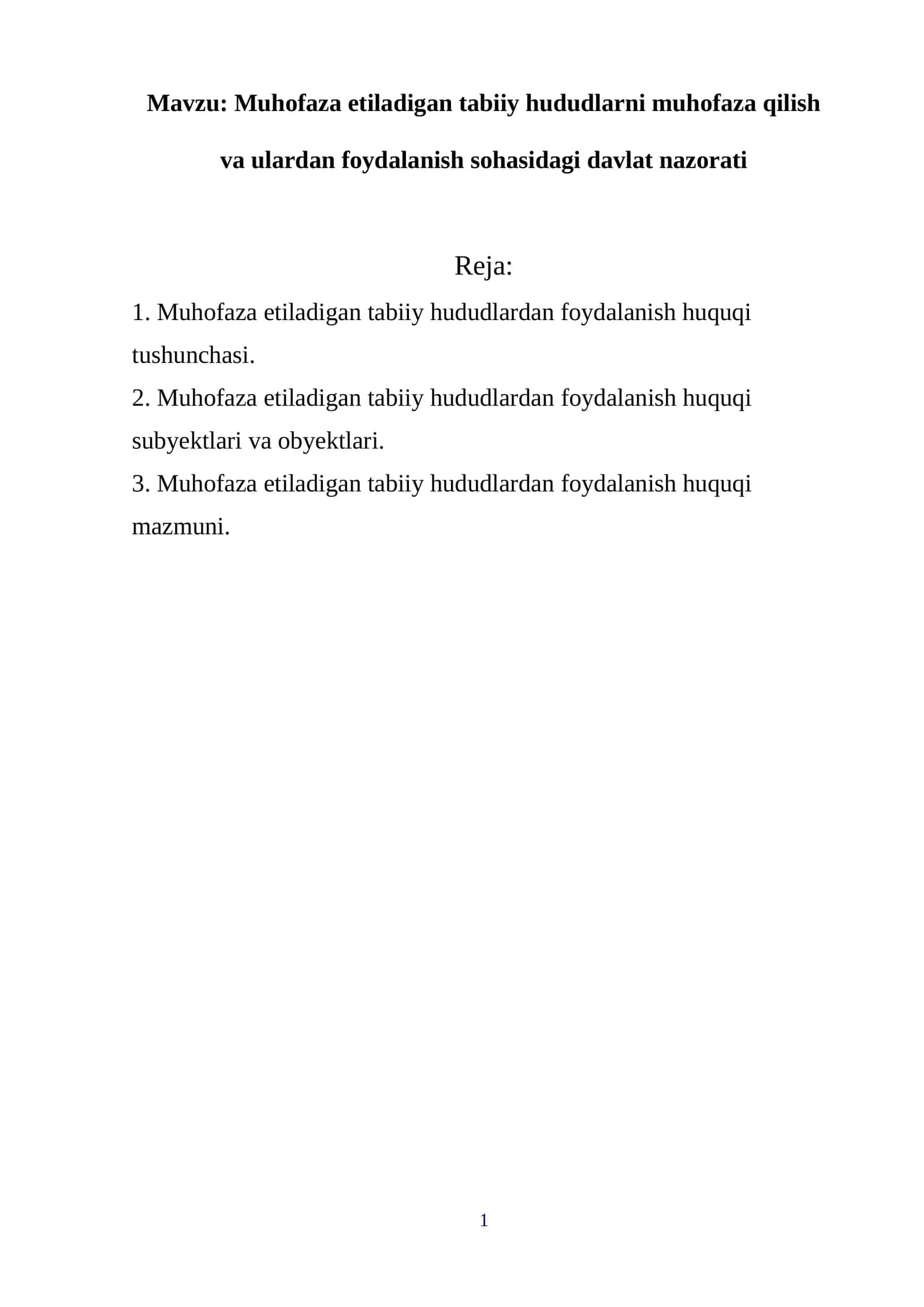 Muhofaza etiladigan tabiiy hududlarni muhofaza qilish va ulardan foydalanish sohasidagi davlat nazorati