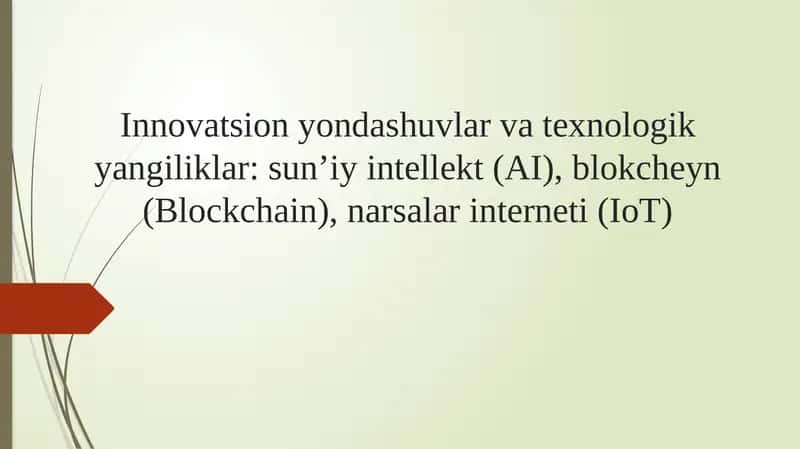 Texnologik Innovatsiyalar