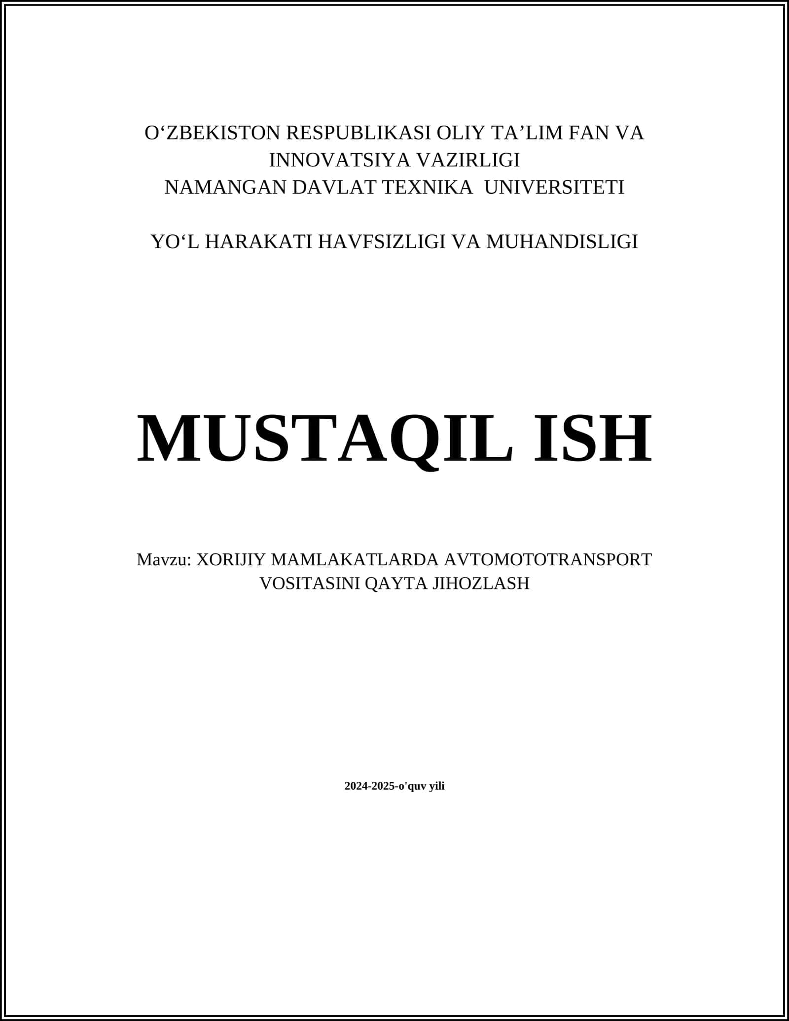 XORIJIY MAMLAKATLARDA AVTOMOTOTRANSPORT VOSITASINI QAYTA JIHOZLASH