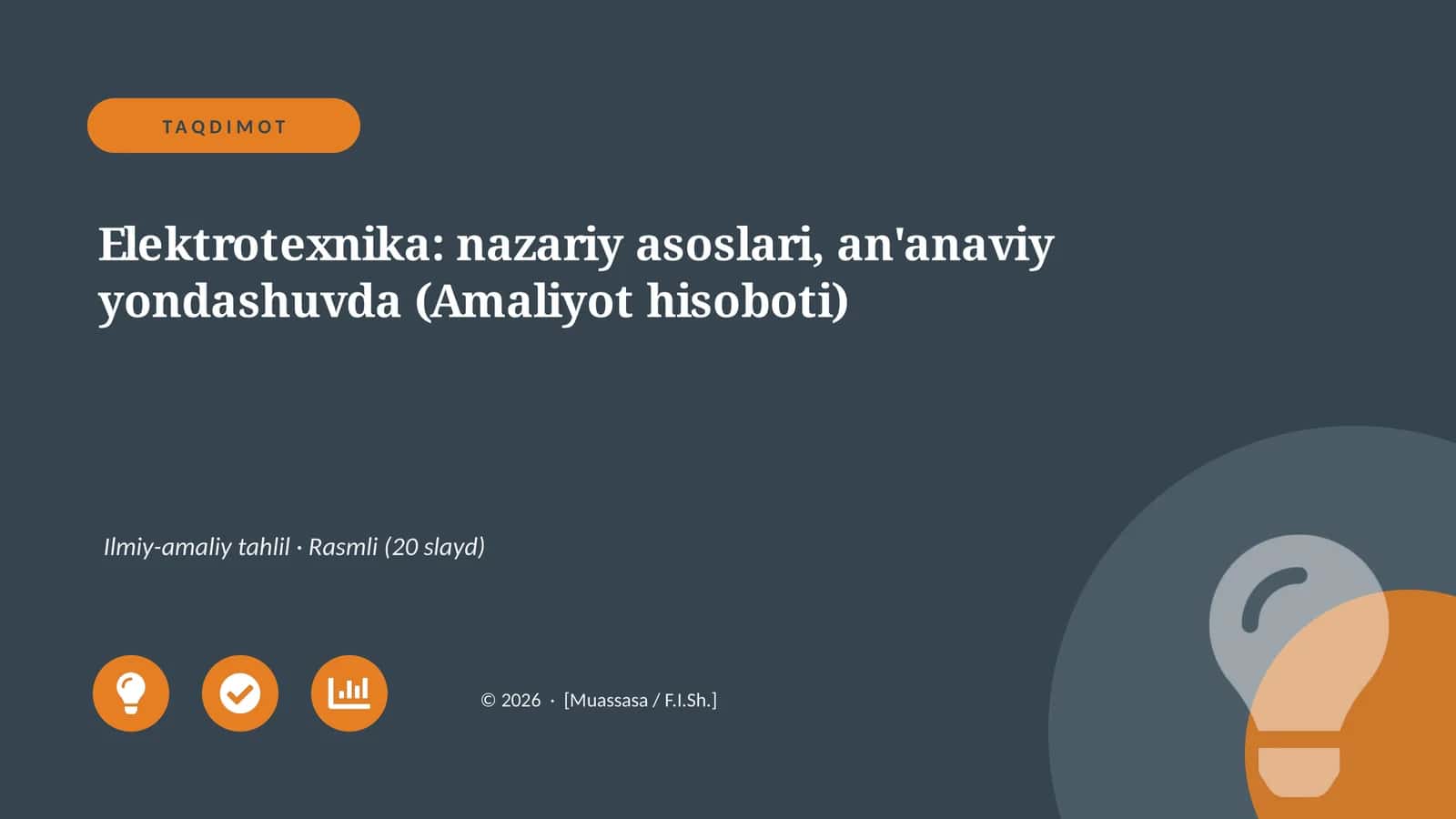 Elektrotexnika: nazariy asoslari, an'anaviy yondashuvda (Amaliyot hisoboti)