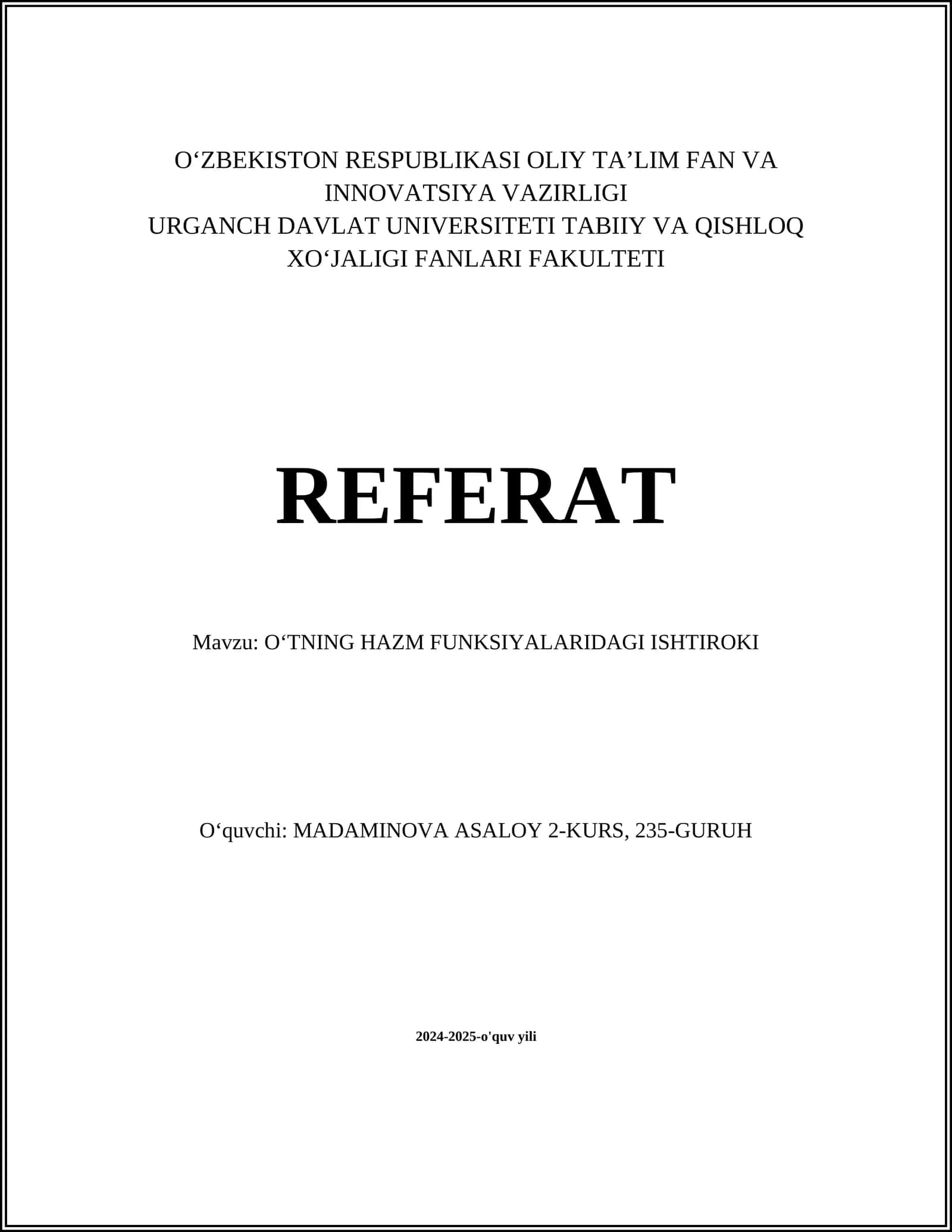 OʻTNING HAZM FUNKSIYALARIDAGI ISHTIROKI