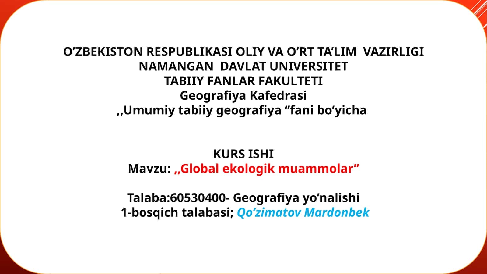 Mavzu: "Globalekologikmuammolar"