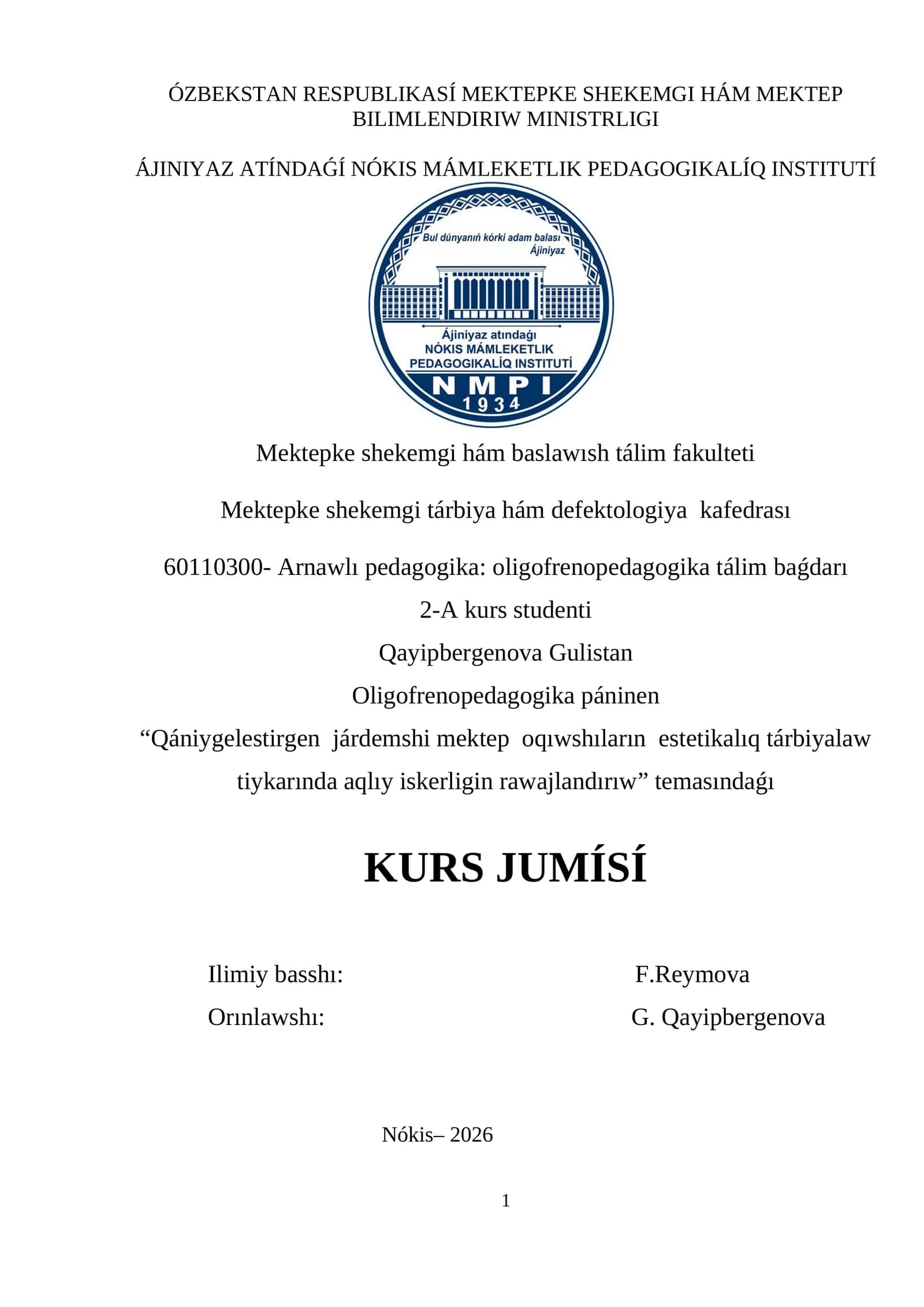 Qaniykelishtirgin jardemshi maktep oqiwlarin estetikaliq tarbiyalash
